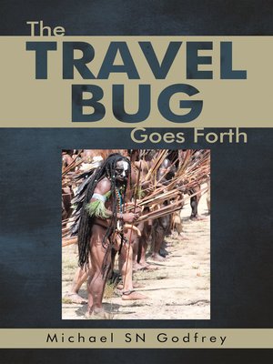 cover image of The Travel Bug Goes Forth